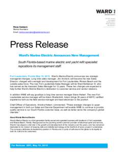 Press Contact: Monica Avendano Email:  Press Release Ward’s Marine Electric Announces New Management