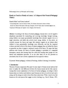 Forthcoming in Review of Philosophy and Psychology  Ready to Teach or Ready to Learn: A Critique of the Natural Pedagogy Theory Hisashi Nakao1 and Kristin Andrews2 1
