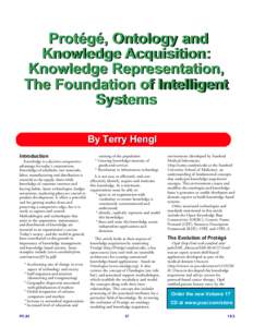 Protégé, Ontology and and Knowledge Acquisition: Acquisition: Knowledge Representation, The Foundation of Intelligent