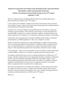 Statement of Congressman Steven Palazzo of the Mississippi Fourth Congressional District Subcommittee on Rules and Organization of the House Member’s Day Hearing on Proposed Rules Changes for the 114th Congress Septemb