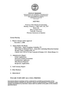 STATE OF TENNESSEE  DEPARTMENT OF COMMERCE AND INSURANCE  TENNESSEE STATE BOARD OF COSMETOLOGY  500 JAMES ROBERTSON PARKWAY  NASHVILLE, TN 37243­1147  615­741­2515 