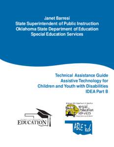 Disability / Assistive technology / Educational psychology / Special education in the United States / Individualized Education Program / Individuals with Disabilities Education Act / Free Appropriate Public Education / IDEA / National Center for Technology Innovation / Education / Education in the United States / Health