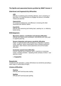 The SpLDs and associated factors profiled by SNAP Version 3