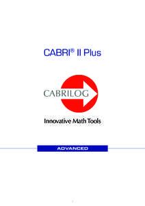 CABRI® II Plus  Innovative Math Tools ADVANCED