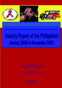 Follow-up to the Declaration of Commitment on HIV and AIDS United Nations General Assembly Special Session (UNGASS)  Country Report of the Philippines