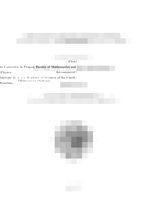 Charles University in Prague, Faculty of Mathematics and Physics Astronomical Institute (v. v. i.), Academy of Sciences of the Czech Republic, Observatory Ondřejov Abstract of the doctoral thesis
