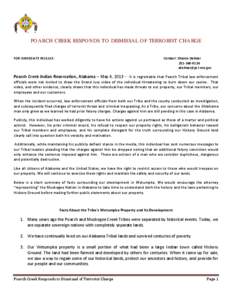 PO ARCH CREEK RESPO NDS TO DISMISSAL O F TERRO RIST CHARGE  FOR IMMEDIATE RELEASE: Contact: Sharon Delmar[removed]