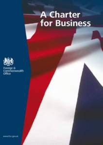 A Charter for Business www.fco.gov.uk  A Charter for Business