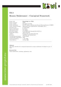 D2.4 Reason Maintenance - Conceptual Framework Project title: Project acronym: Project number: Project instrument: