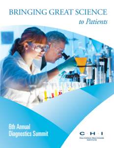 BRINGING GREAT SCIENCE to Patients 6th Annual Diagnostics Summit Pull QUotes througout