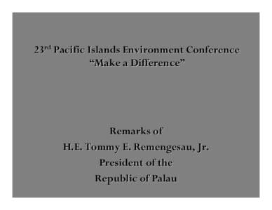 2004 Pacific Island Conference - Presentation