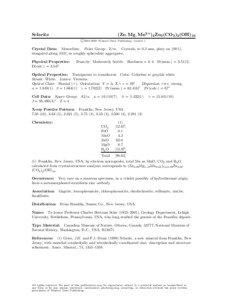 (Zn, Mg, Mn2+)4 Zn3 (CO3 )2 (OH)10  Sclarite