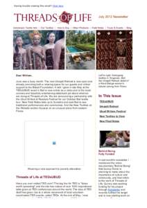 Having trouble viewing this email? Click here  July 2012 Newsletter Indonesian Textile Arts | Our Textiles | How to Buy | Other Products | Field Notes | Tours & Events | Blog