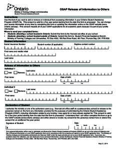 Ministry of Training, Colleges and Universities Student Financial Assistance Branch OSAP Release of Information to Others  Instructions