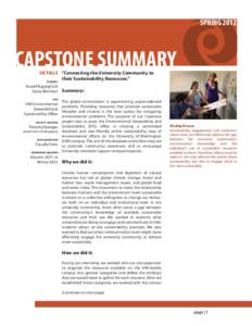 SPRING[removed]CAPSTONE SUMMARY DETAILS “Connecting the University Community to their Sustainability Resources.” STUDENT