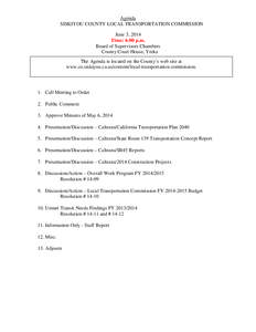 Agenda SISKIYOU COUNTY LOCAL TRANSPORTATION COMMISSION June 3, 2014 Time: 6:00 p.m. Board of Supervisors Chambers County Court House, Yreka