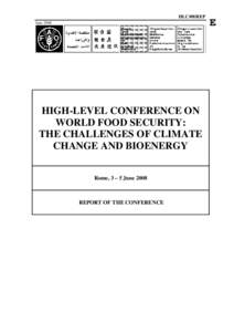 HLC/08/REP June 2008 HIGH-LEVEL CONFERENCE ON WORLD FOOD SECURITY: THE CHALLENGES OF CLIMATE