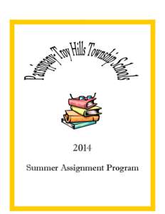 2014 Summer Assignment Program Summer Assignments[removed]Parsippany-Troy Hills Township Schools