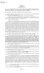 CHAPTER 272 FORMERLY HOUSE BILL NO. 340 AN ACT TO AMEND TITLE 6 OF THE DELAWARE CODE RELATING TO THE CREATION, REGULATION, OPERATION AND DISSOLUTION OF DOMESTIC LIMITED PARTNERSHIPS AND THE REGISTRATION AND REGULATION OF