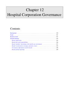 Chapter 12 Hospital Corporation Governance Contents Background . . . . . . . . . . . . . . . . . . . . . . . . . . . . . . . . . . . . . . . . . . . . . . . . . . . . . . . . . . . . . . Scope . . . . . . . . . . . . . .