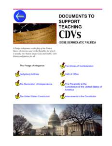 DOCUMENTS TO SUPPORT TEACHING CDVs (CORE DEMOCRATIC VALUES)