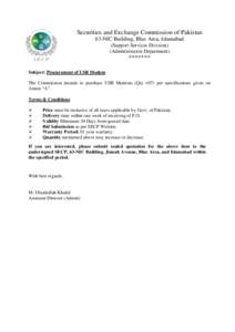 Securities and Exchange Commission of Pakistan 63-NIC Building, Blue Area, Islamabad (Support Services Division) (Administration Department)  *******