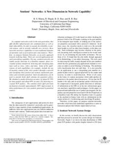 Sentient∗ Networks: A New Dimension in Network Capability† B. S. Manoj, R. Hegde, B. D. Rao, and R. R. Rao Department of Electrical and Computer Engineering University of California San Diego San Diego, California 92