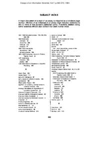 Essays of an Information Scientist, Vol:7, p[removed], 1984  SUBJECT INDEX A major discussion of a topic in an essay is indicated by a boldface page number. Mention of an individual in an essay often includes reference to