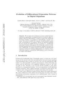 Evolution of Differentiated Expression Patterns in Digital Organisms arXiv:physics[removed]v1 29 Feb[removed]Charles Ofria? , Christoph Adami† , Travis C. Collier‡ , and Grace K. Hsu