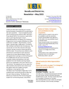 Benalla and District Inc. Newsletter – May 2015 P O Box 583 Benalla 3672 Editor: Judith Borthwick 