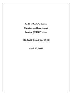 Audit of NARA’s Capital  Planning and Investment Control (CPIC) Process