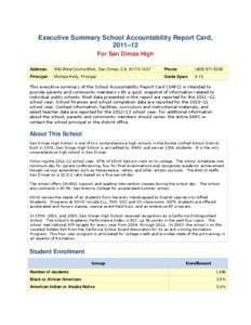 Executive Summary School Accountability Report Card, 2011–12 For San Dimas High Address:  800 West Covina Blvd., San Dimas, CA, [removed]