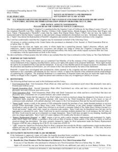 SUPERIOR COURT OF THE STATE OF CALIFORNIA COUNTY OF SAN MATEO Coordination Proceeding Special Title Judicial Council Coordination Proceeding NoRule 1550(b)) NOTICE OF PENDENCY AND PROPOSED