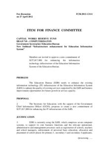 For discussion on 27 April 2012 FCR[removed]ITEM FOR FINANCE COMMITTEE