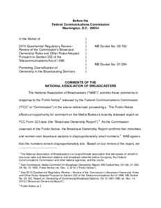 Before the Federal Communications Commission Washington, D.C[removed]In the Matter of 2010 Quadrennial Regulatory Review Review of the Commission’s Broadcast Ownership Rules and Other Rules Adopted