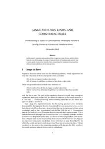 LANGE AND LAWS, KINDS, AND COUNTERFACTUALS Forthcoming in Topics in Contemporary Philosophy volume 8: Carving Nature at its Joints (ed. Matthew Slater) Alexander Bird Abstract