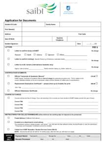 Application	
  for	
  Documents	
   	
   Student	
  ID	
  Code	
    	
  