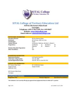      SITAL	College	of	Tertiary	Education	Ltd	 #104	&	106	Eastern	Main	Road	 Tacarigua