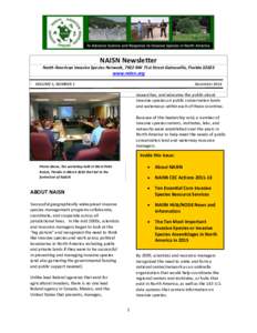 NAISN Newsletter North American Invasive Species Network, 7922 NW 71st Street Gainesville, Floridawww.naisn.org VOLUME 1, NUMBER 1