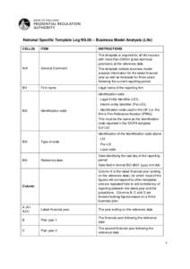 National Specific Template Log NS.06 – Business Model Analysis (Life) CELL(S) ITEM  INSTRUCTIONS