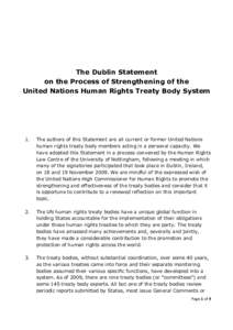 The Dublin Statement on the Process of Strengthening of the United Nations Human Rights Treaty Body System 1.