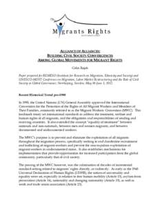 Human migration / Foreign relations / Law / Demography / Global Forum on Migration and Development / PICUM / Global Migration Group / International Convention on the Protection of the Rights of All Migrant Workers and Members of Their Families / International Catholic Migration Commission / Migrant worker / International migration / Immigration