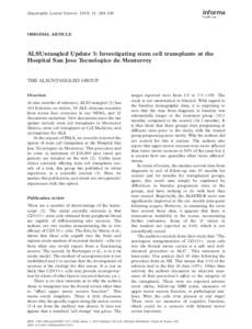 Amyotrophic Lateral Sclerosis. 2010; 11: 248249  ORIGINAL ARTICLE ALSUntangled Update 3: Investigating stem cell transplants at the Hospital San Jose Tecnologico de Monterrey