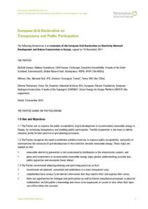 European Grid Declaration on   Electricity Network Development and Nature Conservation in Europe  European Grid Declaration on Transparency and Public Participation The following Declaration is 