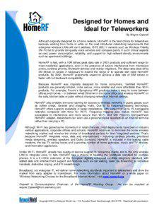 Designed for Homes and Ideal for Teleworkers By Wayne Caswell