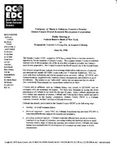 Testimony of Marie S. Nahikian, Executive Director Queens Cow& Overall Economic Development Corporation BOAR0 OEUIAECTORS John Kotowski Chairperson