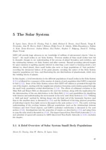 5 The Solar System ˇ R. Lynne Jones, Steven R. Chesley, Paul A. Abell, Michael E. Brown, Josef Durech, Yanga R. ˇ Fern´
