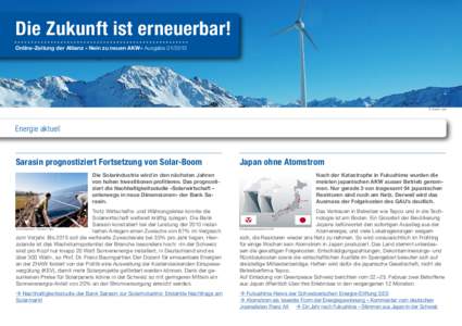 Die Zukunft ist erneuerbar! Online-Zeitung der Allianz « Nein zu neuen AKW» Ausgabe © Suisse Eole  Energie aktuell