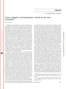 Editorial See corresponding article on page 611. Cocoa, diabetes, and hypertension: should we eat more chocolate?1,2 Cesar G Fraga