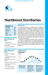 ©Lonely Planet Publications Pty Ltd  Northwest Territories Why Go? Yellowknife . . . . . . . . . 800 North Slave. . . . . . . . . 807